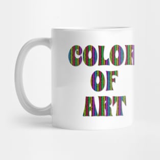 Color Of Art Mug